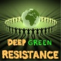 #651 Deep Green Resistance - (Earth At Risk Conference) A trio of speakers this week, two of them have been regular contributors to the show. We listen in on a conference that happened in California in 2011 entitled Earth At Risk. While they outline contrasting approaches to resistance, the speakers are united in their conviction that the culture of capitalist golobalisation has no mechanism for self-regulation and so Direct Action is necessary to stop its ongoing ecocide.