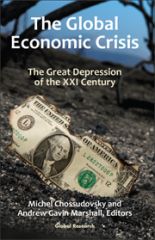 The Global Economic Crisis: The Great Depression of the XXI Century