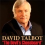 #739 The Devil's Chessboard - (The BIS and David Talbot on Allen Dulles) Our main piece this week is an interview with David Talbot on his 2015 book, The Devil's Chessboard, which centers on the early CIA and especially the role of Allen Dulles. The observations made about Dulles correlate pretty closely with what is known about the Deep State in the USA. We conclude with Adam Lebor throwing light on another of history's dark corner's - the Basel based Bank For International Settlements.
